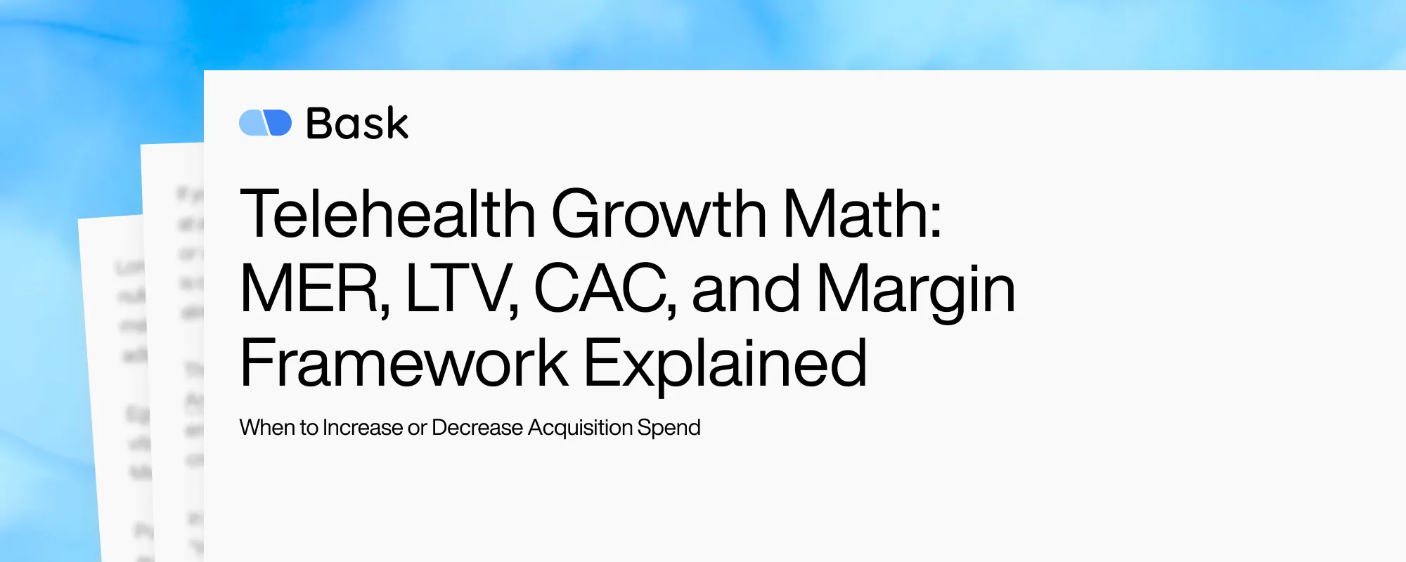 Cover image for Telehealth Growth Math: MER, LTV, CAC, and Margin Framework Explained