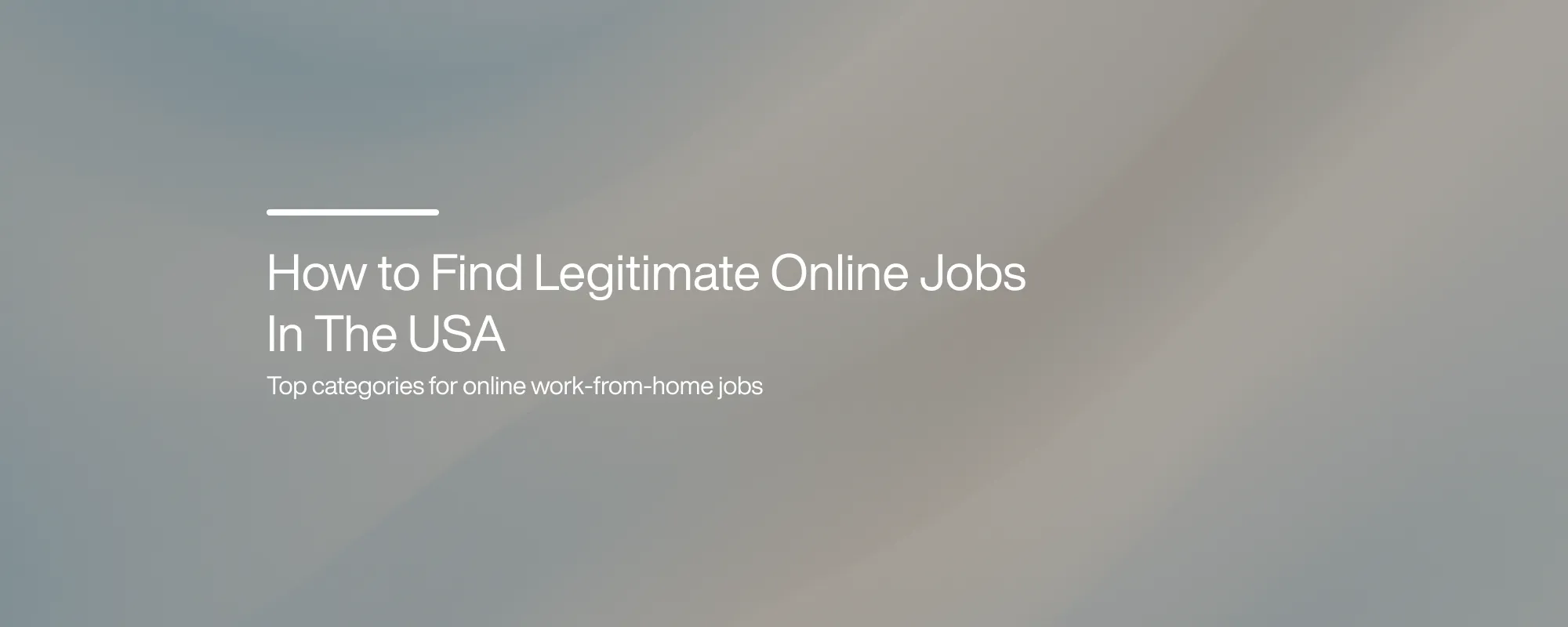 Cover image for How To Find  Legitimate Online Jobs In The USA