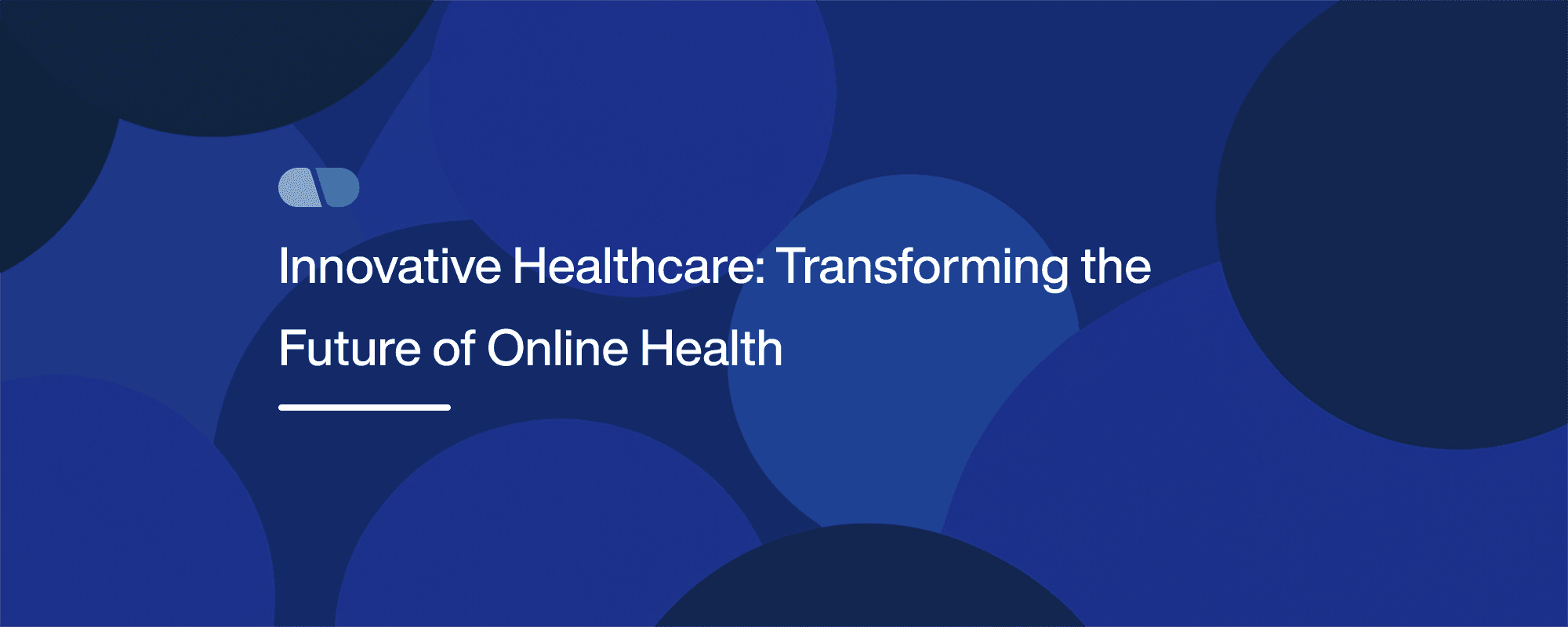 Innovative Healthcare: Transforming the Future of Online Health