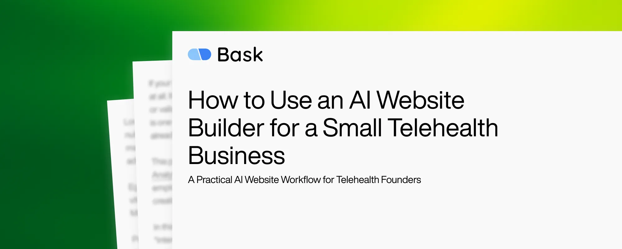 Cover image for How to Use an AI Website Builder for a Small Telehealth Business