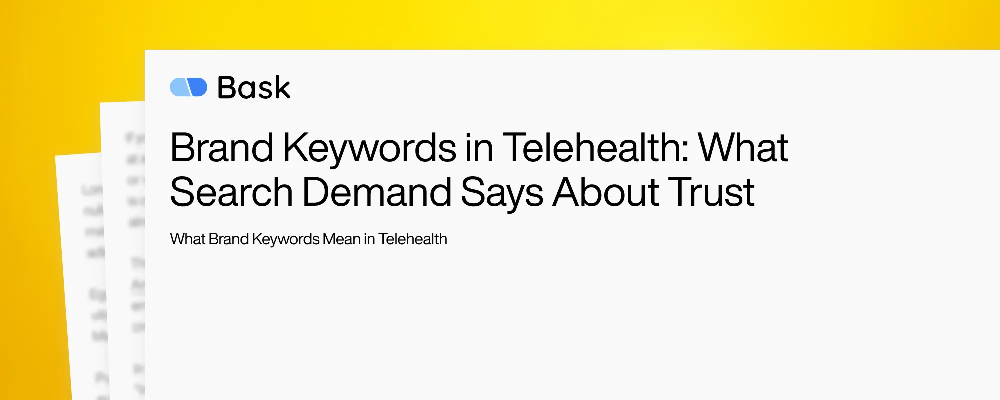 Cover image for Brand Keywords in Telehealth: What Search Demand Says About Trust