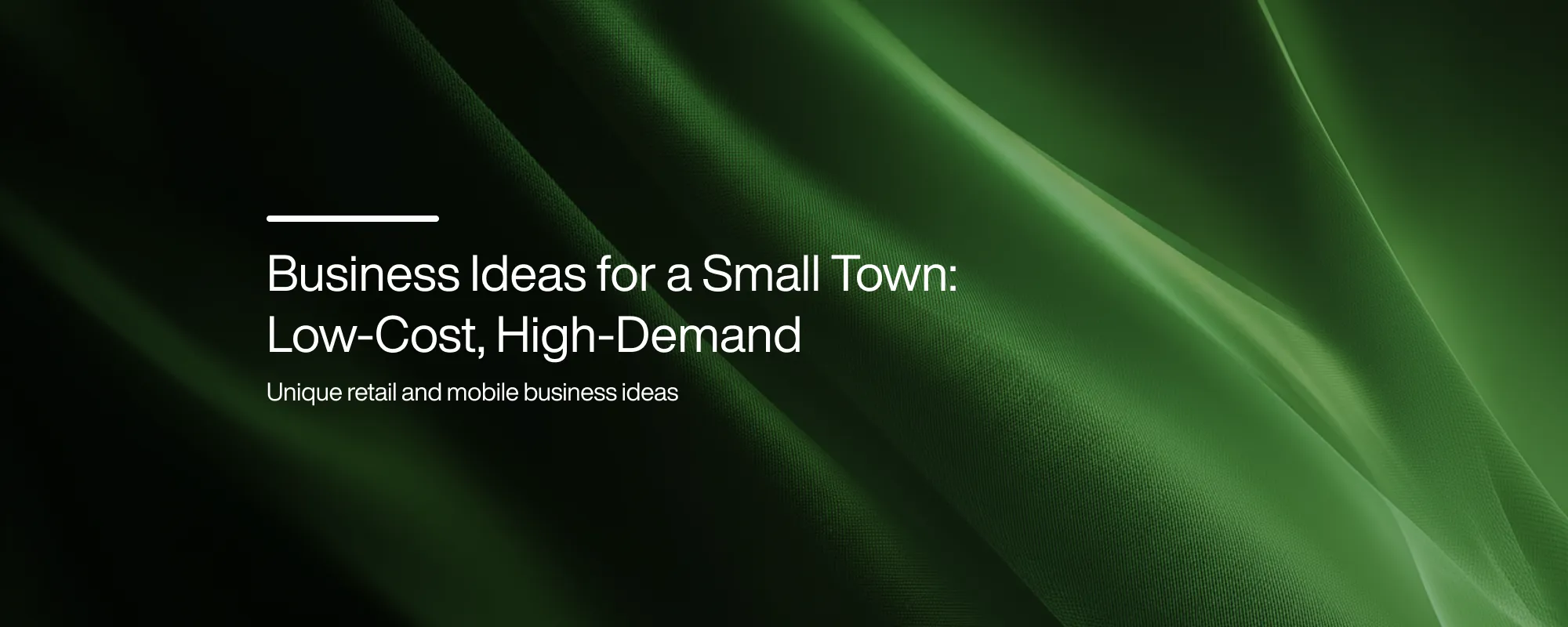 Cover image for Business Ideas for a Small Town: Low-Cost, High-Demand