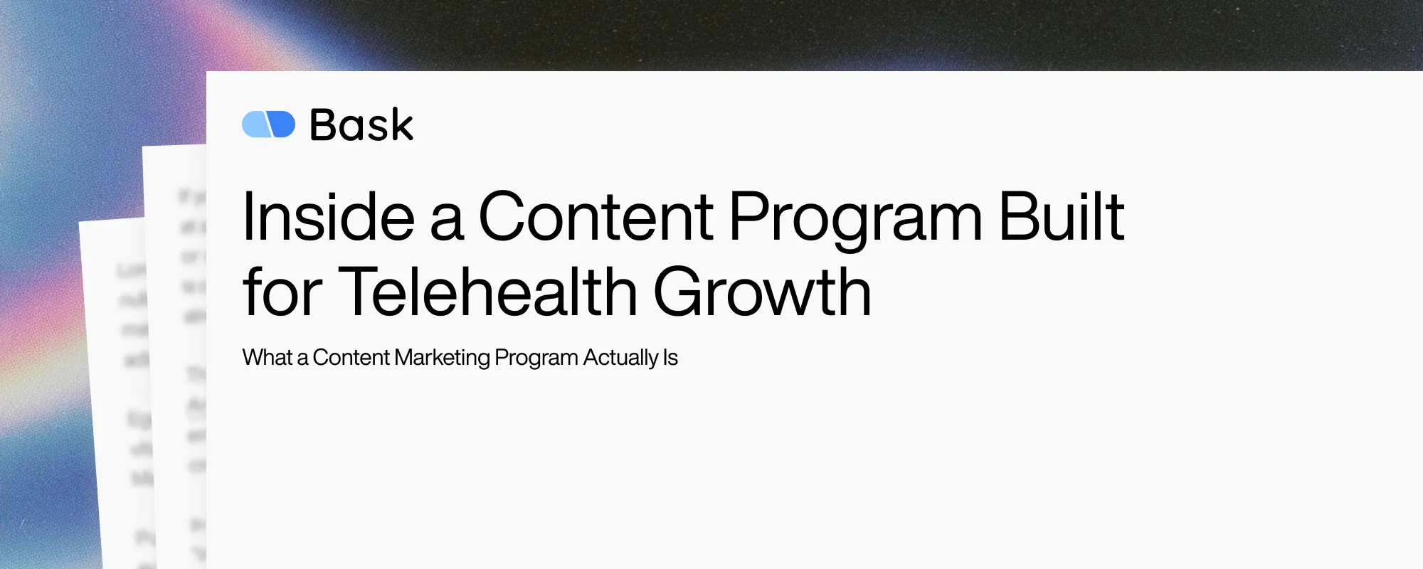 Inside a Content Program Built for Telehealth Growth