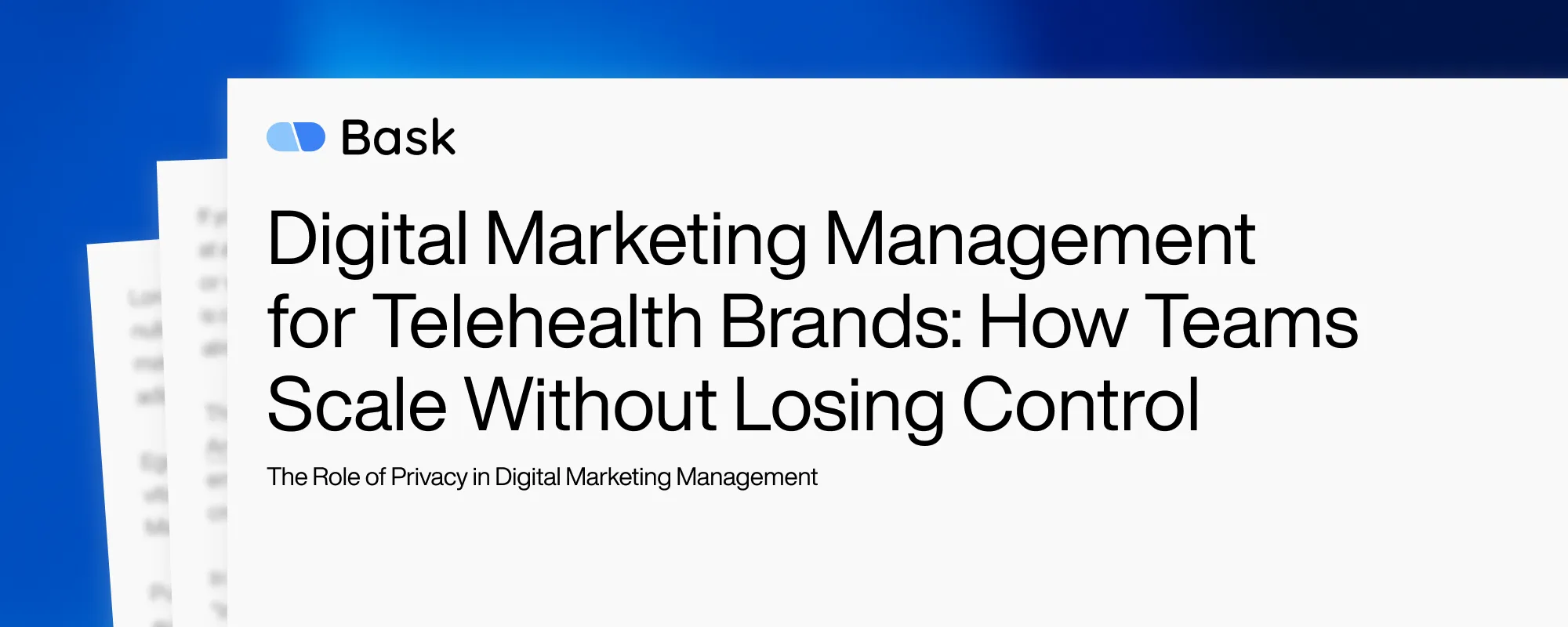 Cover image for Digital Marketing Management for Telehealth Brands: How Teams Scale Without Losing Control