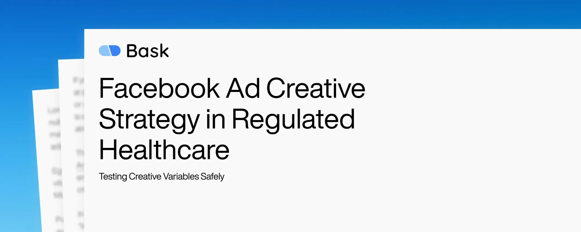 Cover image for Facebook Ad Creative Strategy in Regulated Healthcare
