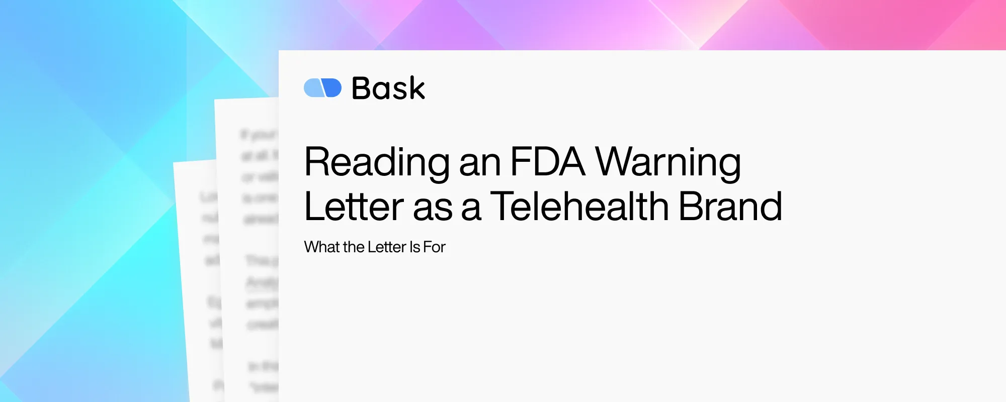 Cover image for Reading an FDA Warning Letter as a Telehealth Brand