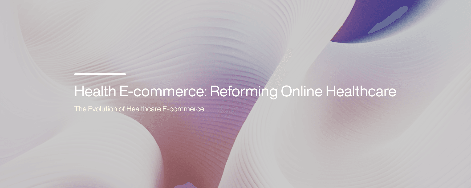 Cover image for Health E-commerce: Reforming Online Healthcare