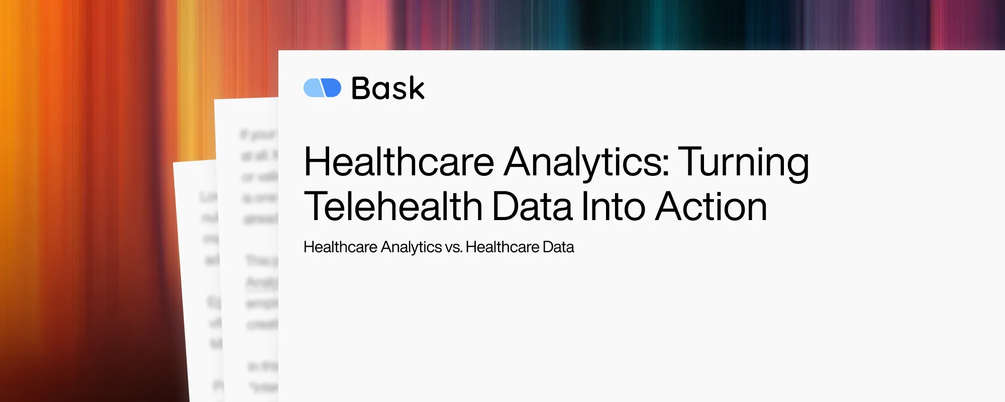 Healthcare Analytics: Turning Telehealth Data Into Action