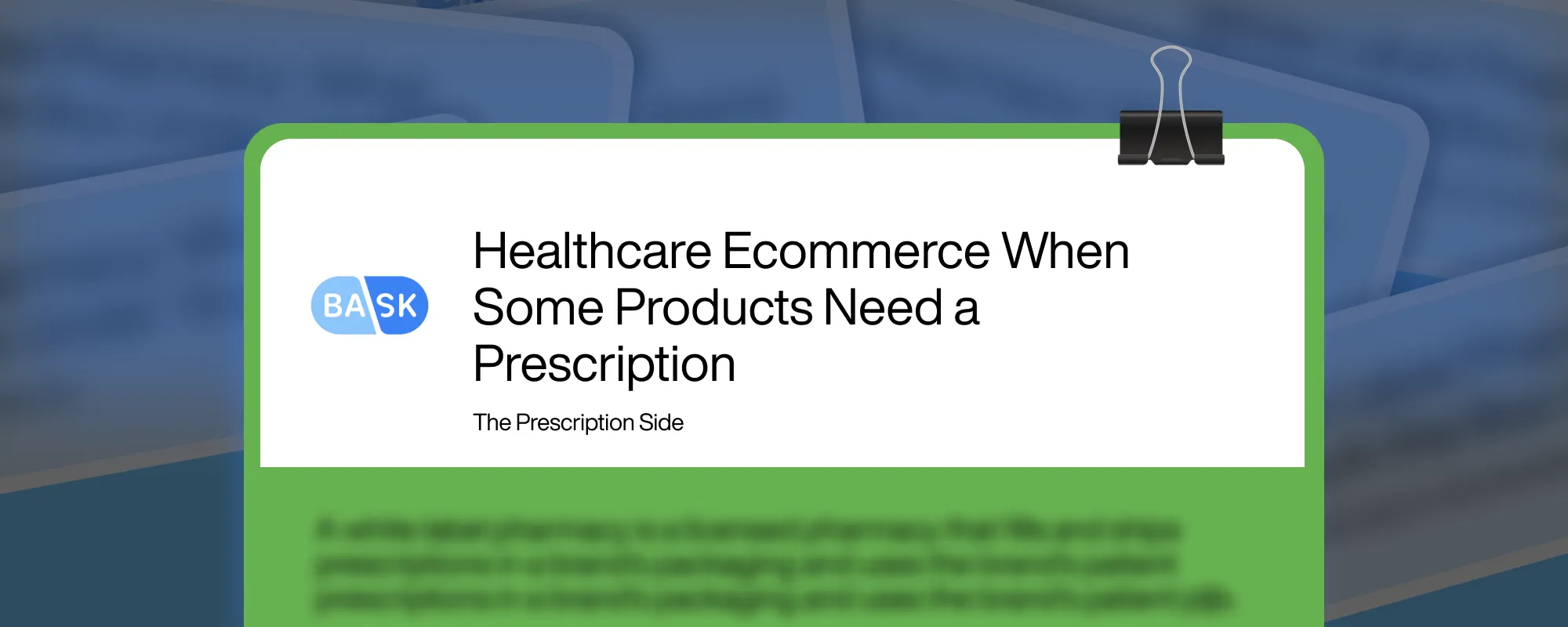 Cover image for Healthcare Ecommerce When Some Products Need a Prescription