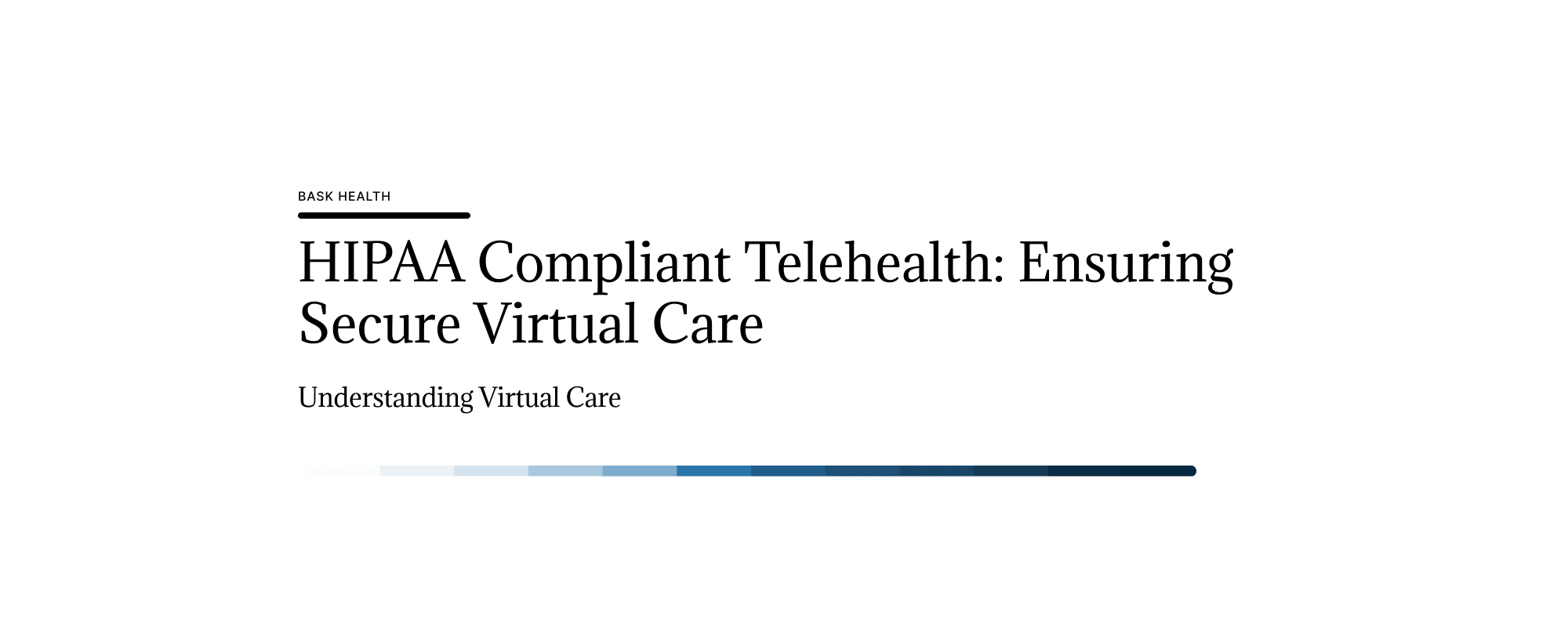 Cover image for HIPAA Compliant Telehealth: Ensuring Secure Virtual Care