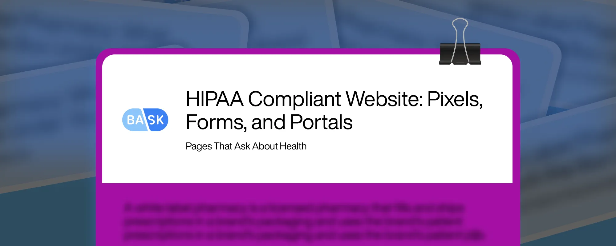 Cover image for HIPAA Compliant Website: Pixels, Forms, and Portals