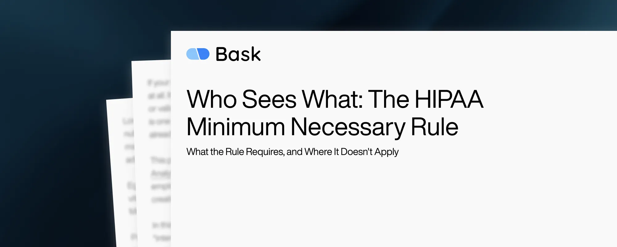 Cover image for Who Sees What: The HIPAA Minimum Necessary Rule