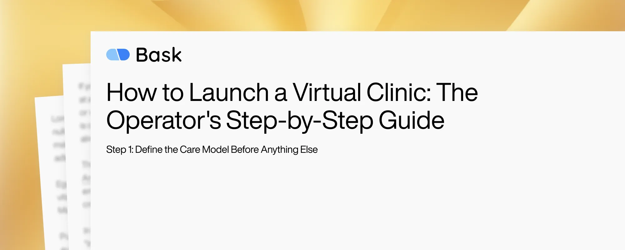 Cover image for How to Launch a Virtual Clinic: The Operator's Step-by-Step Guide