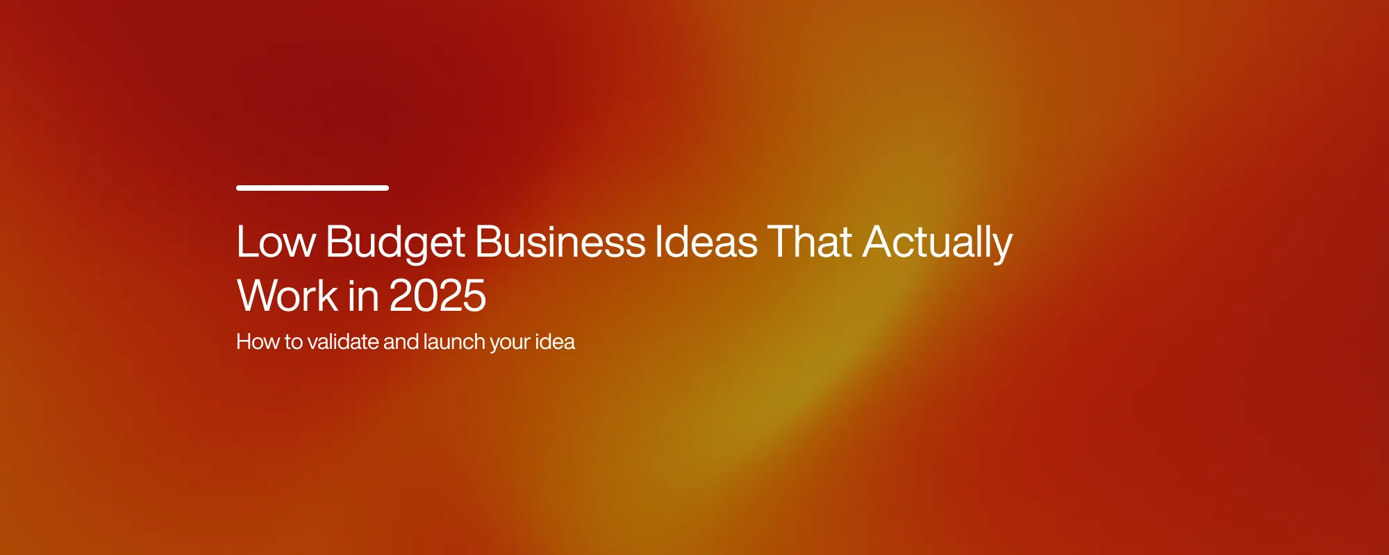Cover image for Low-Budget Business Ideas That Actually Work in 2025