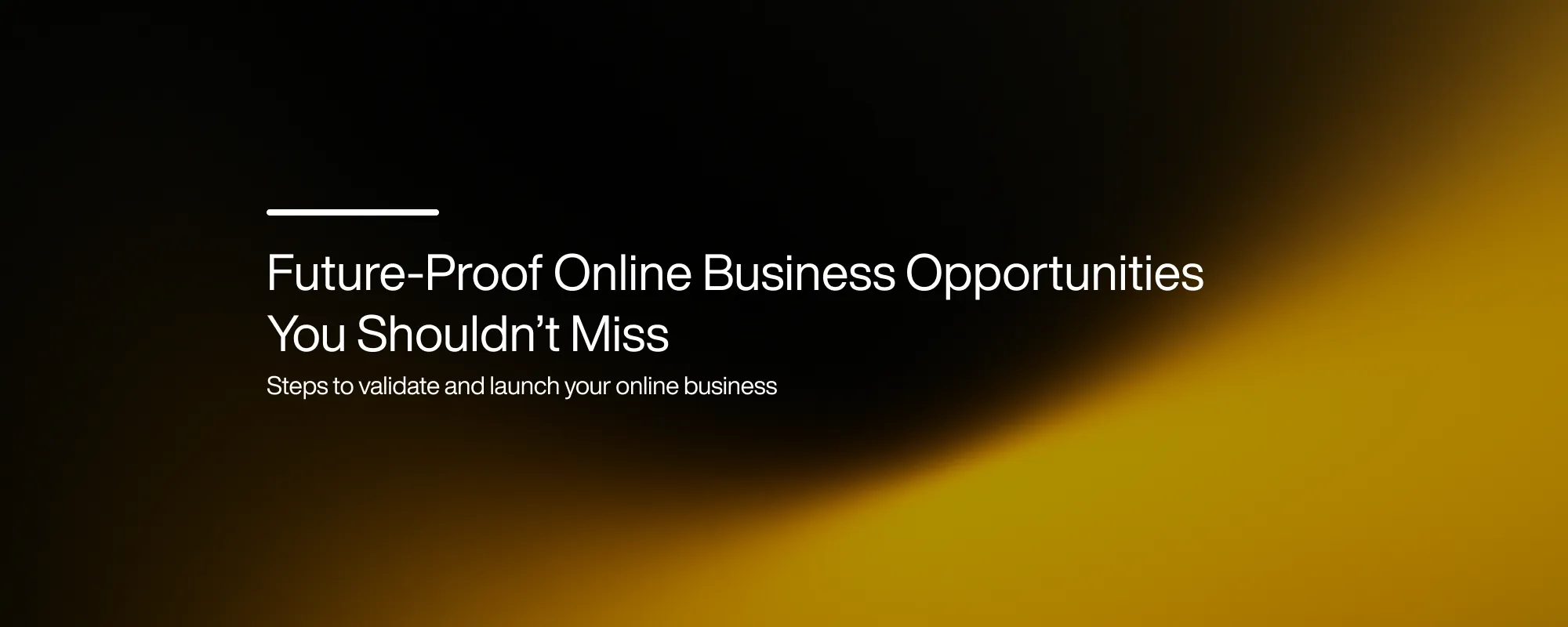 Cover image for Future-Proof Online Business Opportunities You Shouldn’t Miss