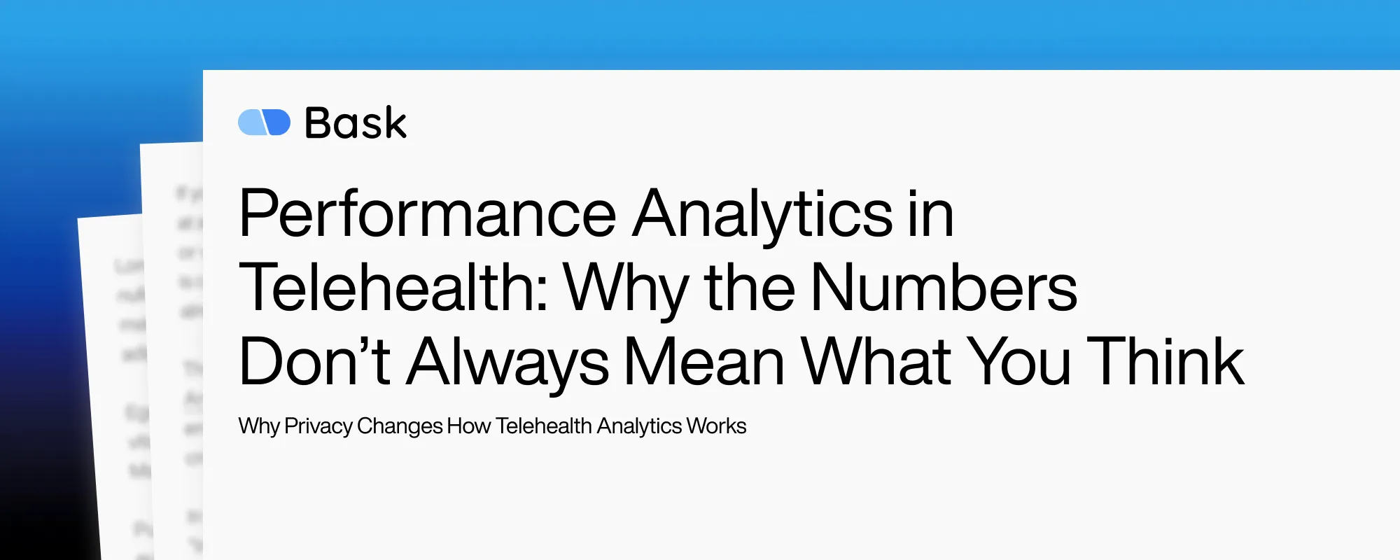 Cover image for Performance Analytics in Telehealth: Why the Numbers Don’t Always Mean What You Think