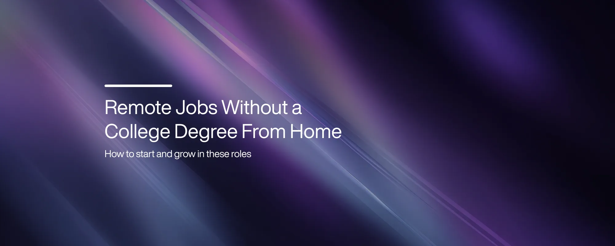 Cover image for Remote Jobs Without a College Degree From Home