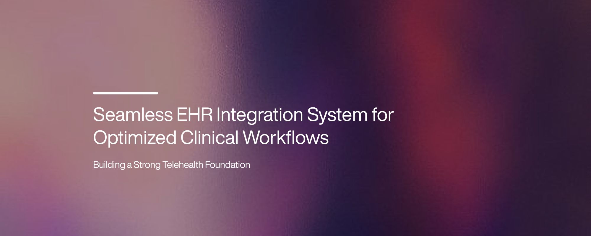 Cover image for Seamless EHR Integration System for Optimized Clinical Workflows