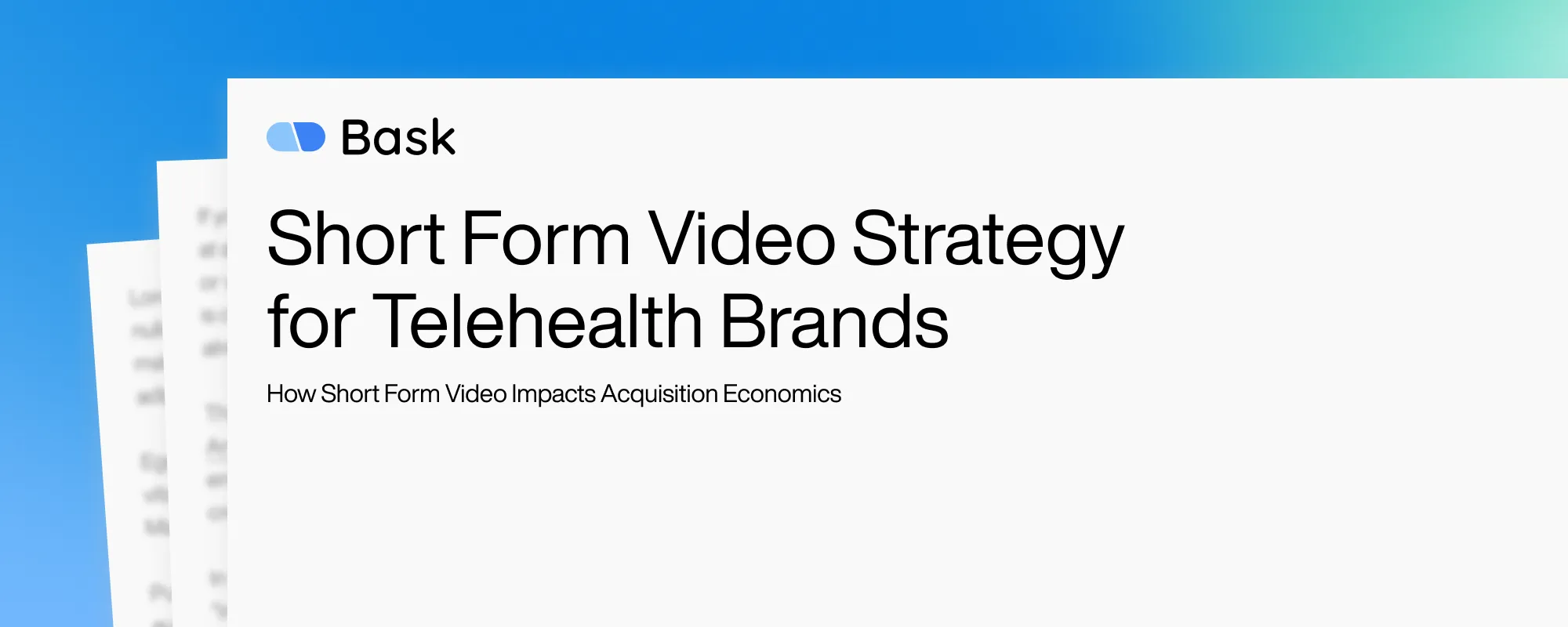 Cover image for Short Form Video Strategy for Telehealth Brands