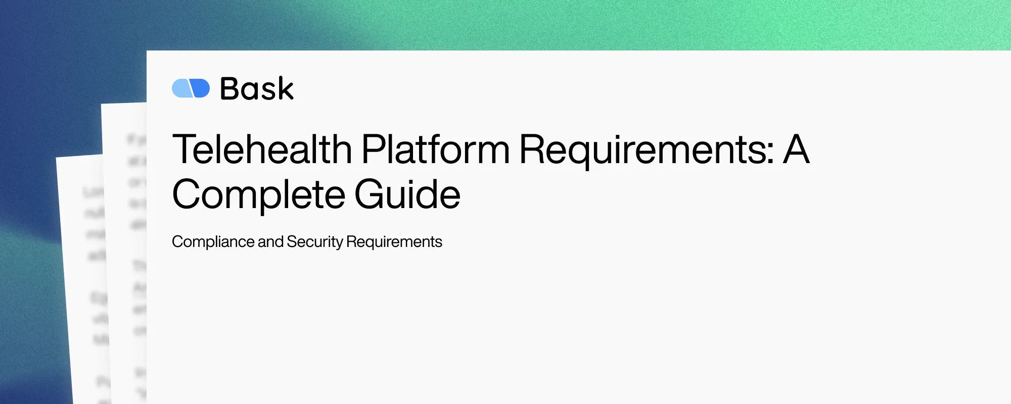 Cover image for Telehealth Platform Requirements: A Complete Guide