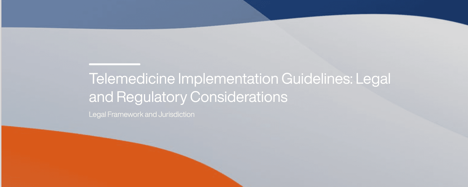 Cover image for Telemedicine Implementation Guidelines: Legal and Regulatory Considerations