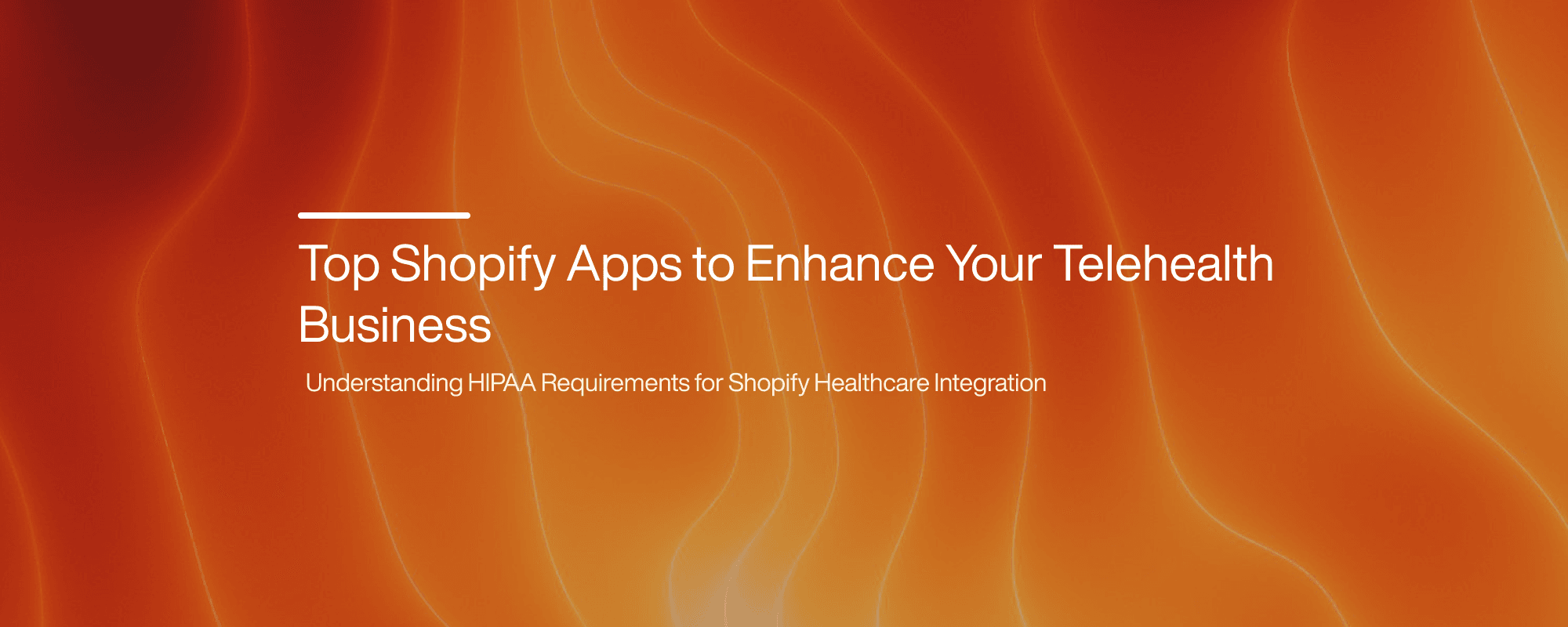 Cover image for Top Shopify Apps to Enhance Your Telehealth Business