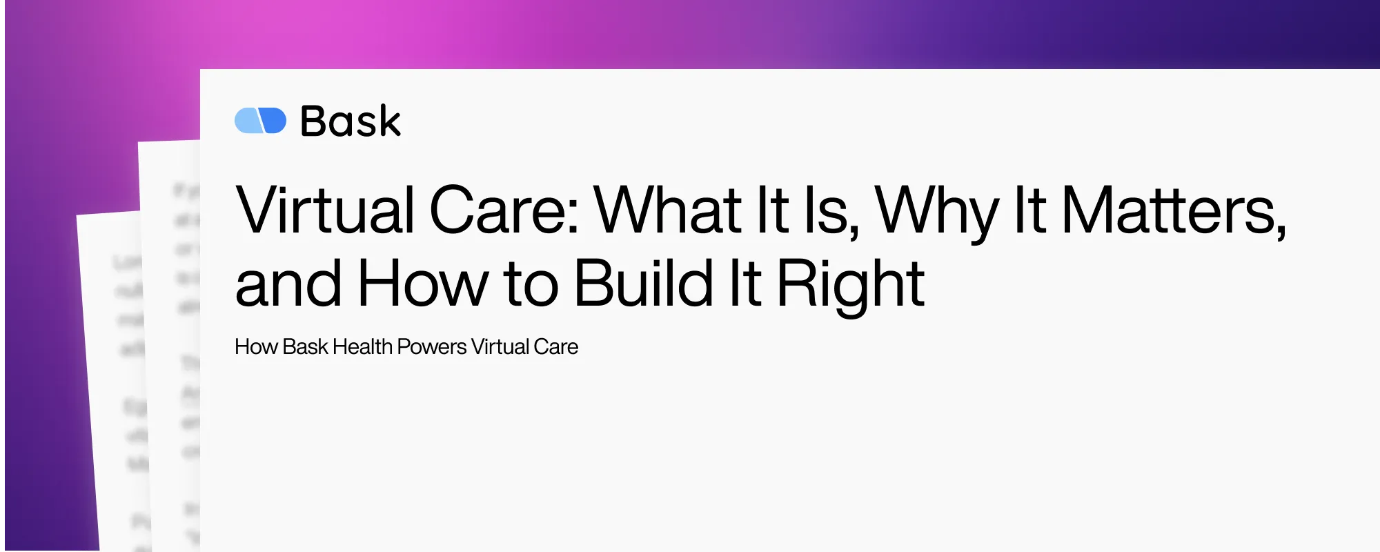 Cover image for Virtual Care: What It Is, Why It Matters, and How to Build It Right