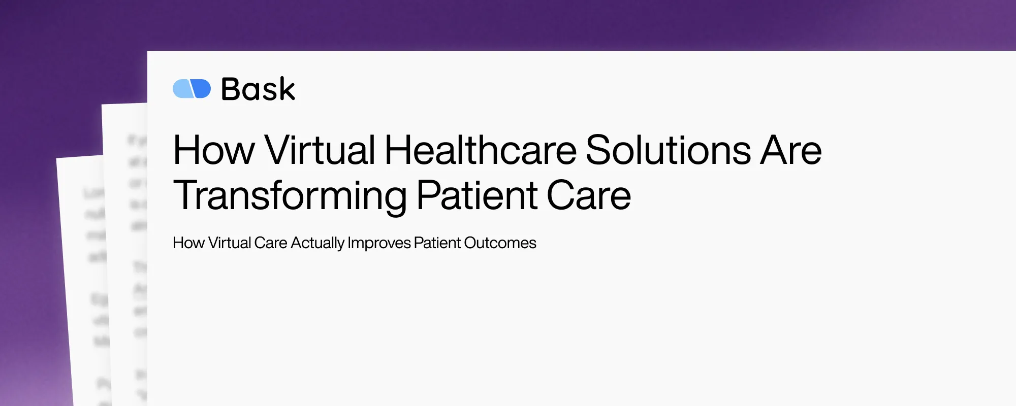 Cover image for How Virtual Healthcare Solutions Are Transforming Patient Care