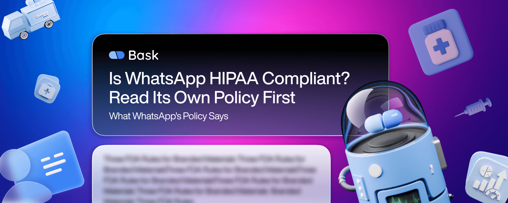 Is WhatsApp HIPAA Compliant? Read Its Own Policy First Is WhatsApp HIPAA Compliant? Read Its Own Policy First